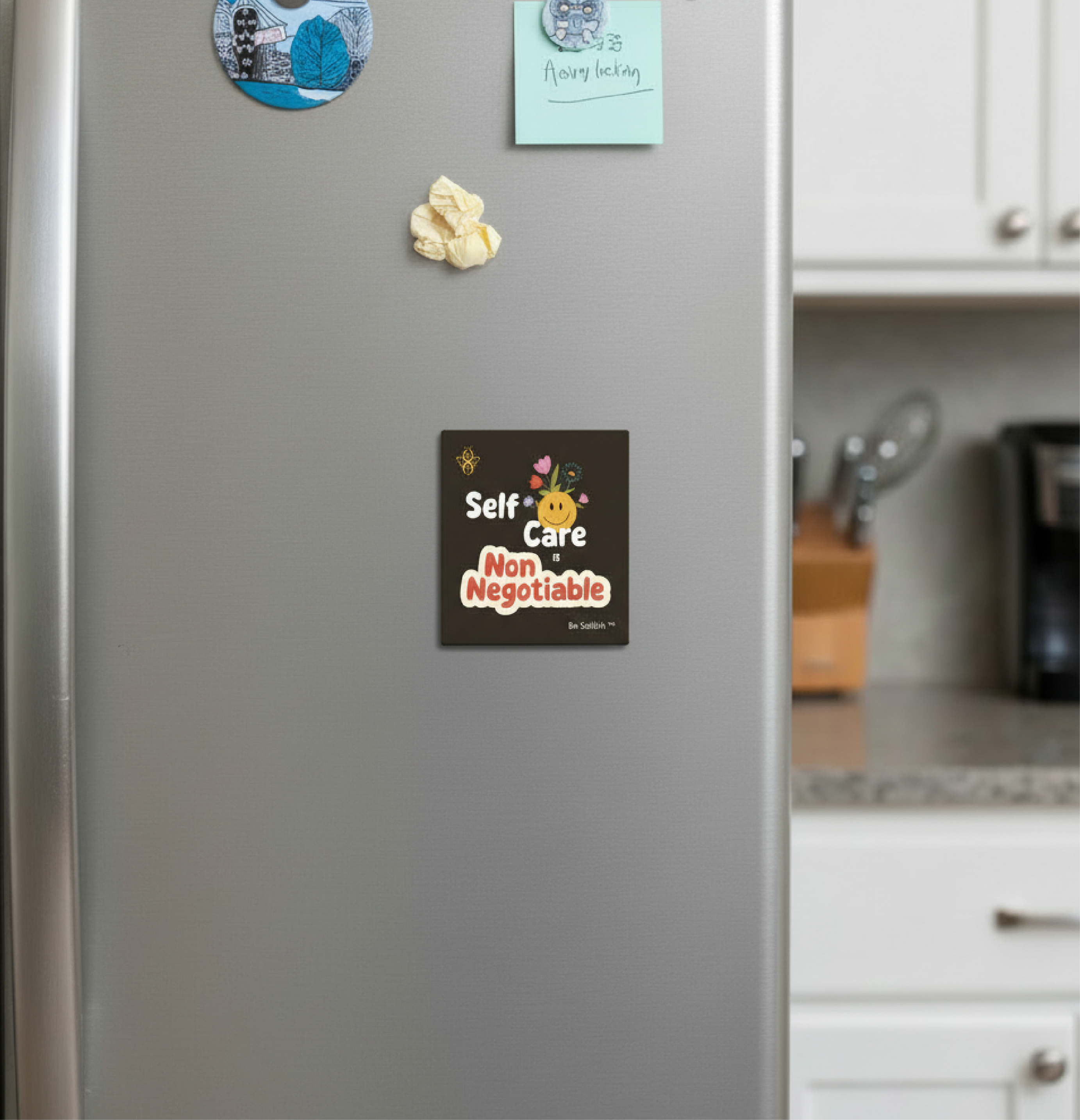 Magnet - Self Care Is Non Negotiable